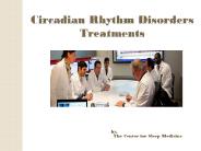 Circadian Rhythm Sleep Disorder Treatment
