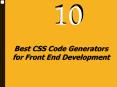 10 Best CSS Code Generators for Front End Development PowerPoint PPT Presentation