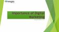 Importance of Digital Marketing PowerPoint PPT Presentation