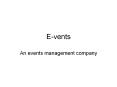 E-vents PowerPoint PPT Presentation