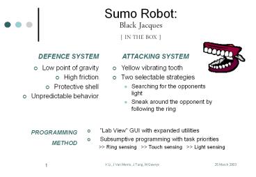 Sumo Robot: Black Jacques [ IN THE BOX ]