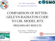 COMPARISON OF RITTER-GELEYN RADIATON CODE TO LBL MODEL RTX