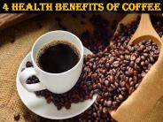 4 Health Benefits of Coffee