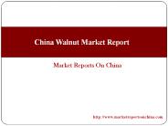 China Walnut Market Report