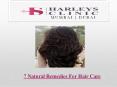 7 Natural Remedies For Hair Care PowerPoint PPT Presentation