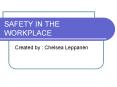 SAFETY IN THE WORKPLACE PowerPoint PPT Presentation