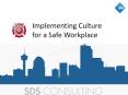Implementing Culture for a Safe Workplace PowerPoint PPT Presentation