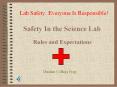 Safety In the Science Lab PowerPoint PPT Presentation
