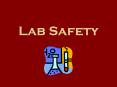 Lab Safety PowerPoint PPT Presentation