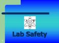 Lab Safety PowerPoint PPT Presentation