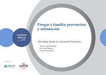 Drogas y familia: prevenci
