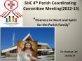 SHC 4th Parish Coordinating           Committee Meeting(2012-15)                     PowerPoint PPT Presentation