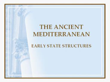 THE ANCIENT MEDITERRANEAN