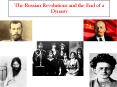 The Russian Revolutions and the End of a Dynasty PowerPoint PPT Presentation
