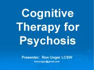 Cognitive Therapy for Psychosis