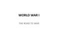 WORLD WAR I PowerPoint PPT Presentation