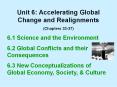 Unit 6: Accelerating Global Change and Realignments PowerPoint PPT Presentation