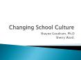 Changing School Culture PowerPoint PPT Presentation