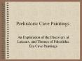Prehistoric%20Cave%20Paintings PowerPoint PPT Presentation