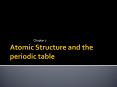 Atomic Structure and the periodic table PowerPoint PPT Presentation