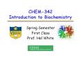 CHEM-342 Introduction to Biochemistry PowerPoint PPT Presentation