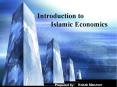 Introduction to  Islamic Economics PowerPoint PPT Presentation