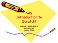 Introduction to Scratch! PowerPoint PPT Presentation