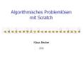 Algorithmisches Probleml PowerPoint PPT Presentation