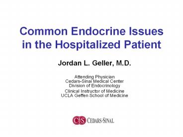 Common Endocrine Issues in the Hospitalized Patient