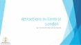 Attractions in Central London PowerPoint PPT Presentation