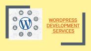 Know More About Our WordPress Development Services