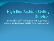 High End Fashion Styling Services