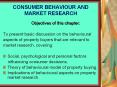 CONSUMER BEHAVIOUR AND MARKET RESEARCH PowerPoint PPT Presentation