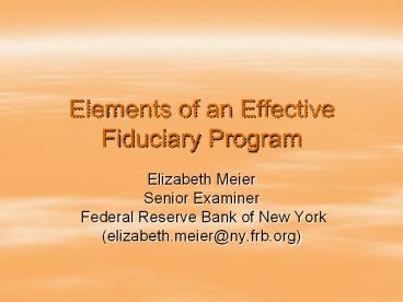 Elements of an Effective Fiduciary Program
