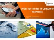 Key Trends in Consumer Payments2016