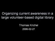 Organizing current awareness in a large volunteer-based digital library