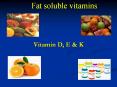 Vitamin%20D,%20E%20 PowerPoint PPT Presentation