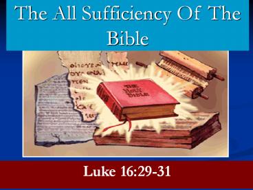 THE ALL-SUFFICIENCY OF THE BIBLE