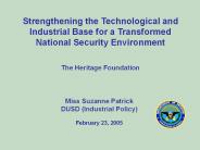 Strengthening the Technological and Industrial Base