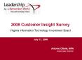 2008 Customer Insight Survey  Virginia Information Technology Investment Board PowerPoint PPT Presentation