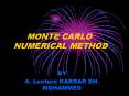MONTE CARLO    NUMERICAL METHOD PowerPoint PPT Presentation