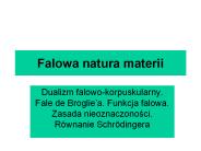 Falowa natura materii