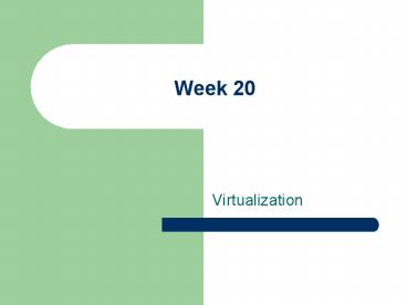 Virtualization
