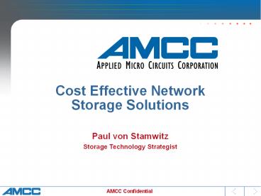 Cost Effective Network Storage Solutions