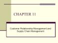 Customer Relationship Management and Supply Chain Management PowerPoint PPT Presentation
