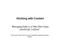 Working with Cookies PowerPoint PPT Presentation