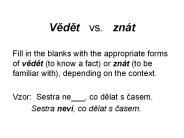 Vedet  vs.  zn