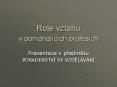Role vztahu v pom PowerPoint PPT Presentation