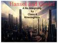 Hansel and Gretel PowerPoint PPT Presentation