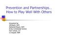 Prevention and Partnerships PowerPoint PPT Presentation